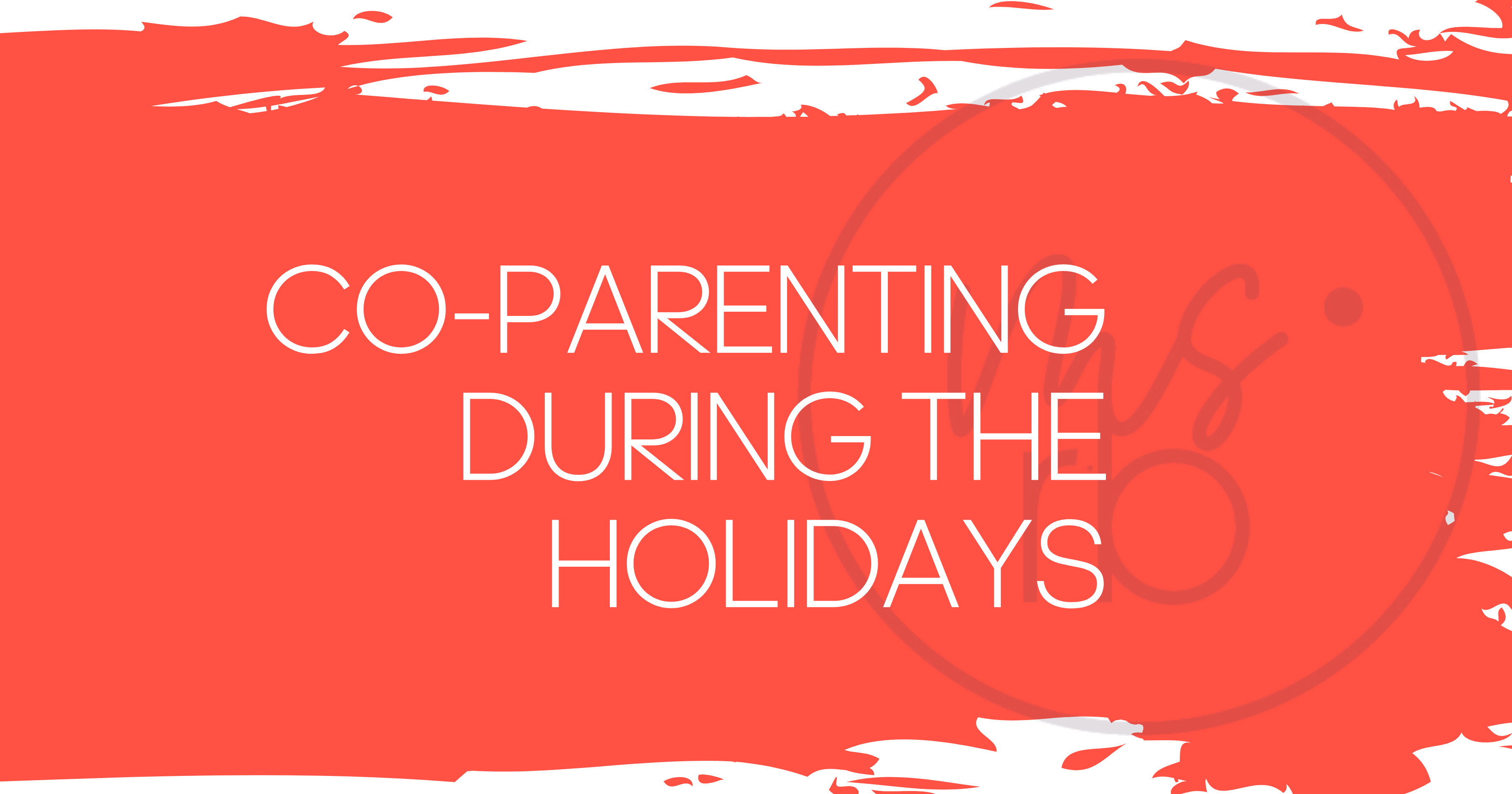 How to Co-Parent During the Holidays After a Divorce